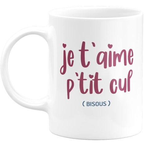 Tasse d’humour Saint-Valentin avec message “Je t’aime petit cul”, cadeau original pour couple. Parfait pour Noël.