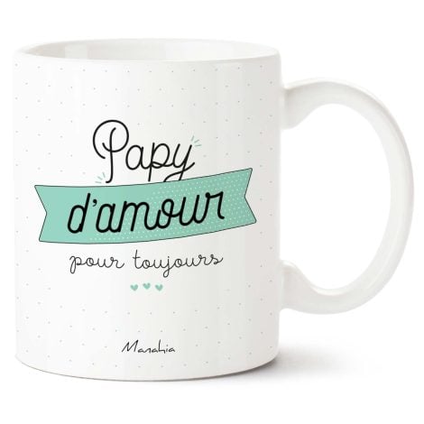 Tasse Manahia pour papy d’amour, imprimée en France, cadeau original pour la fête des grands-pères.