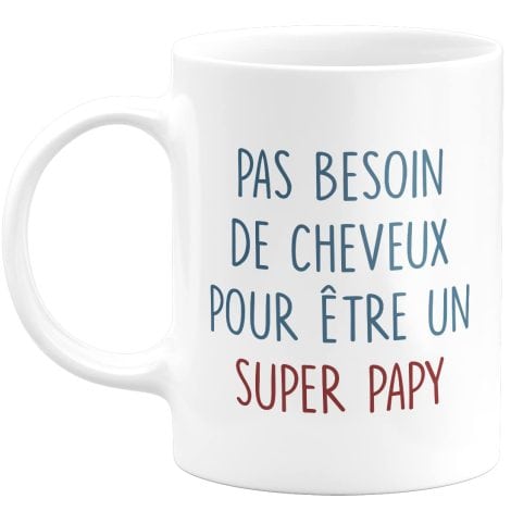 Mug rigolo pour Papy – Cadeau original et amusant pour la fête des grands-pères ou Noël.