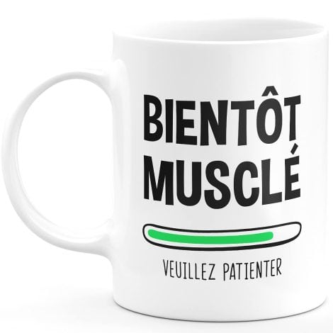 Tasse à café humoristique avec un message amusant pour offrir en cadeau aux proches – bientôt musclé, idéal pour Noël.