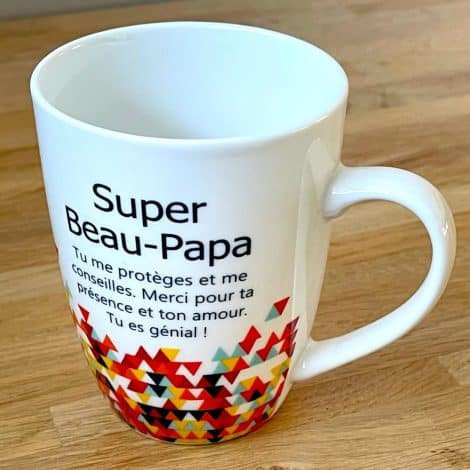 Superbe cadeau pour ton beau-père : MUG À OFFRIR AU SUPERBE PAPA